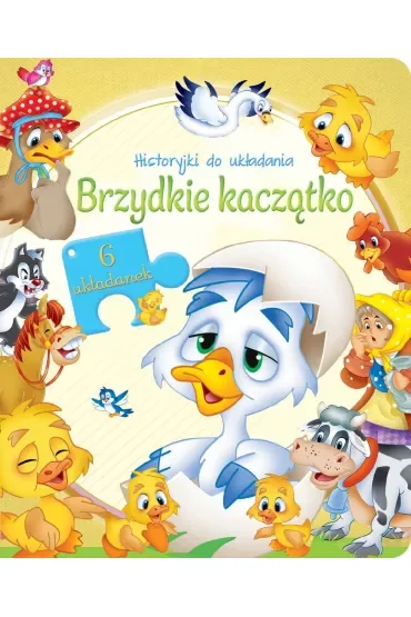 Brzydkie kaczątko. Historyjki do układania