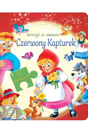 Historyjki do układania. Czerwony Kapturek