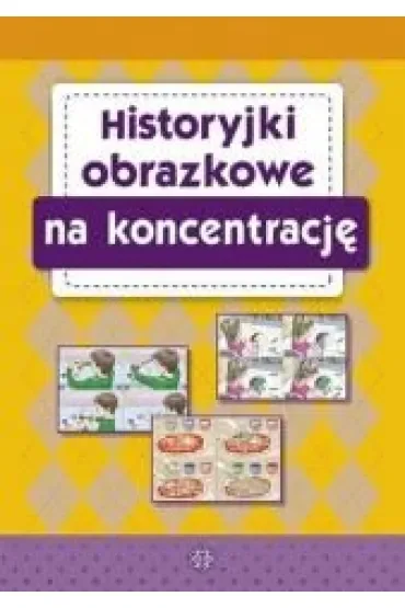 Historyjki obrazkowe na koncentrację
