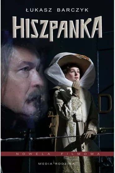 Hiszpanka. Nowela filmowa