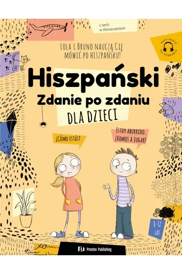 Hiszpański dla dzieci. Zdanie po zdaniu