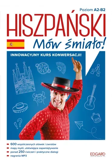 Hiszpański. Mów śmiało! Poziom A2-B2