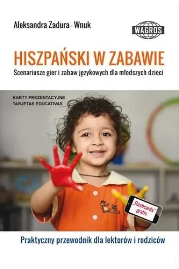 Hiszpański w zabawie Scenariusze gier