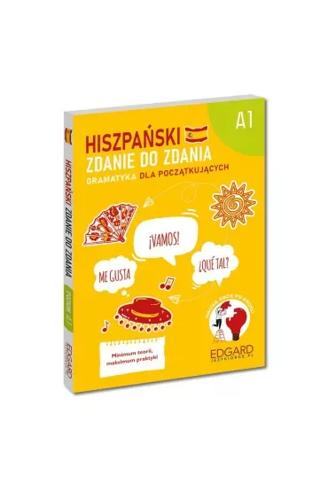 Hiszpański. Zdanie do zdania. Gramatyka dla początkujących A1
