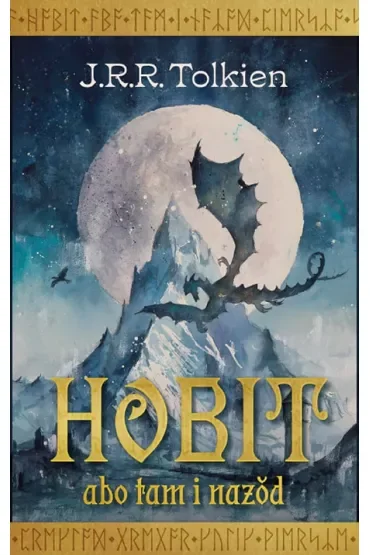 Hobit albo tam i nazod