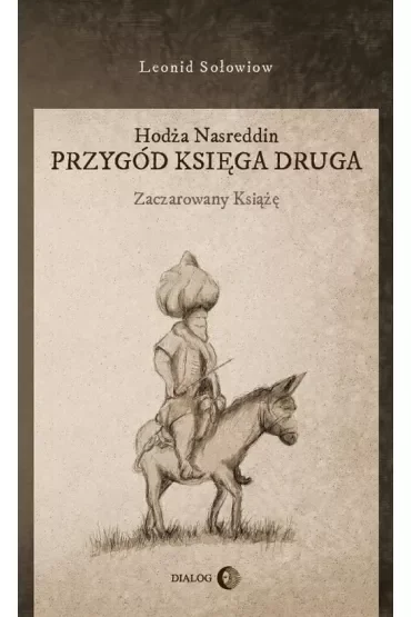 Hodża Nasreddin. Przygód księga druga