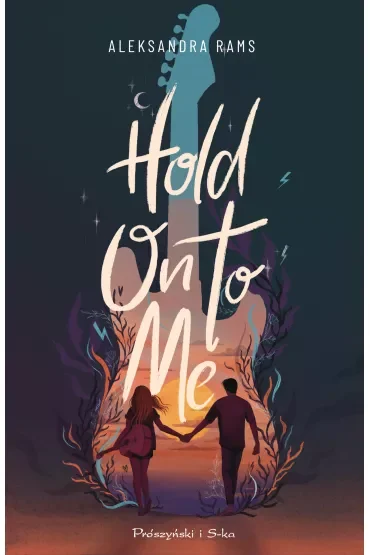 Hold On to Me