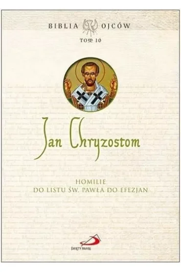 Homilie do Listu św. Pawła do Efezjan