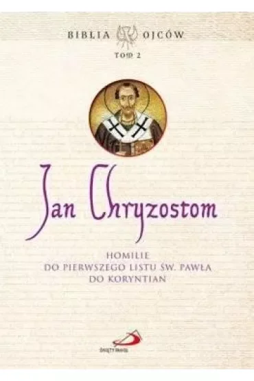Homilie do Pierwszego Listu św. Pawła do Koryntn