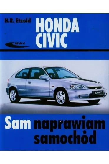 Honda Civic modele od X 1987 do III 2001