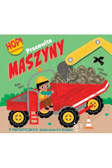 Hop! Rozkładanka. Pracowite maszyny