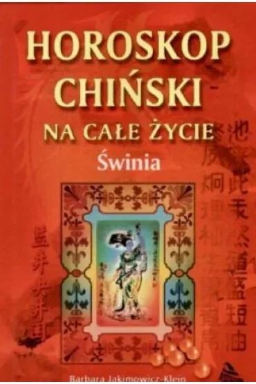 Horoskop chiński na całe życie. Świnia