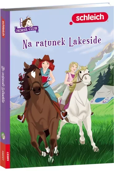 Horse Club. Na ratunek Lakeside