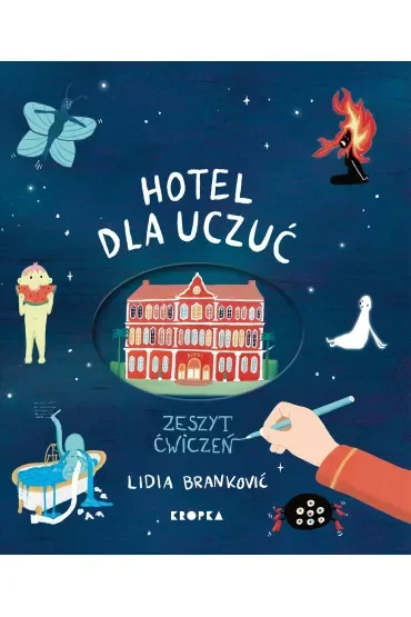 Hotel dla uczuć. Zeszyt ćwiczeń