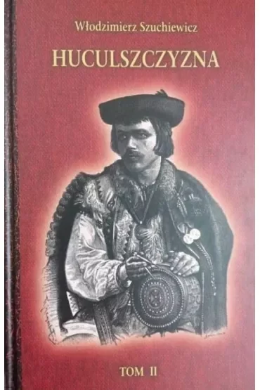 Huculszczyzna Tom 2