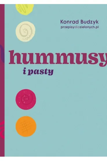 Hummusy i pasty [2024]