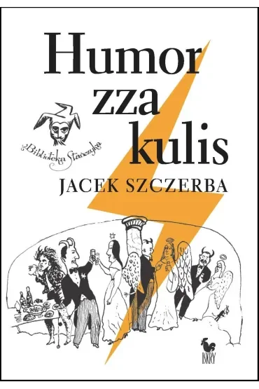 Humor zza kulis. Rozmowy o poczuciu humoru