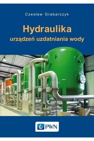Hydraulika urządzeń uzdatniania wody