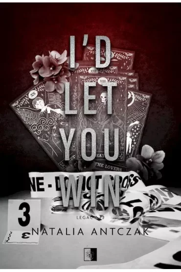 I'd Let You Win. Legacy. Tom 3