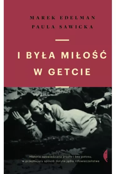 I była miłość w getcie