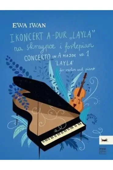 I Koncert A-dur "Layla" na skrzypce i fortepian