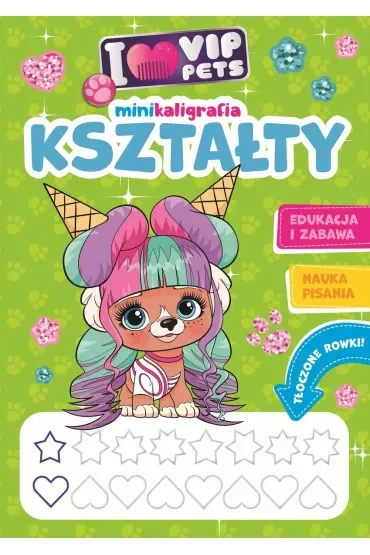 I love VIP Pets. Minikaligrafia. Kształty