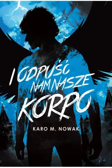 I odpuść nam nasze korpo
