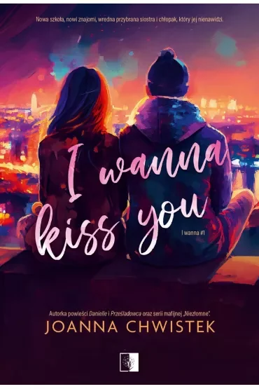 I Wanna Kiss You. I Wanna. Tom 1