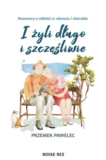 I żyli długo i szczęśliwie