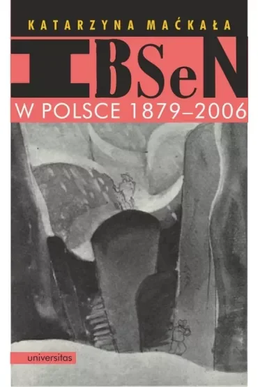 Ibsen w Polsce 1879-2006