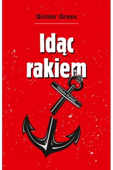 Idąc rakiem