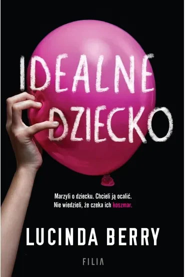Idealne dziecko