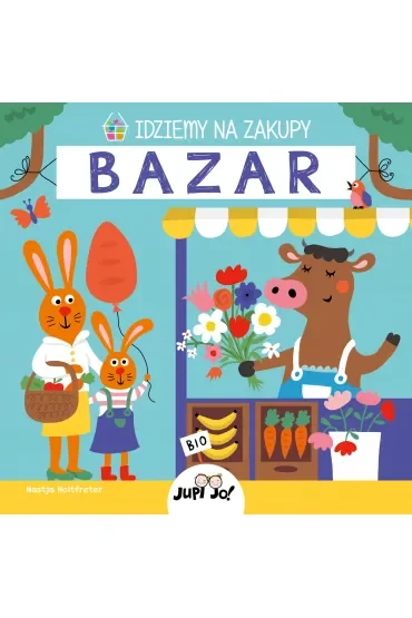 Idziemy na zakupy. Bazar