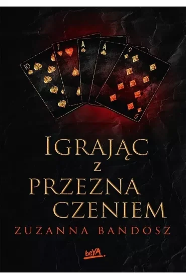 Igrając z przeznaczeniem
