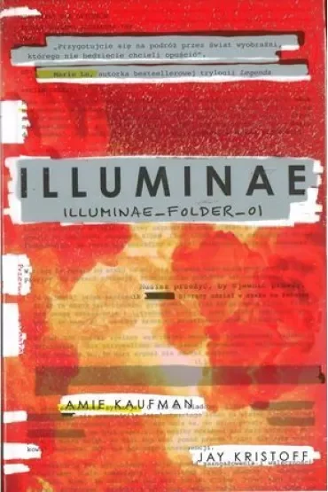 Illuminae. Cykl Akta Illuminae. Tom 1