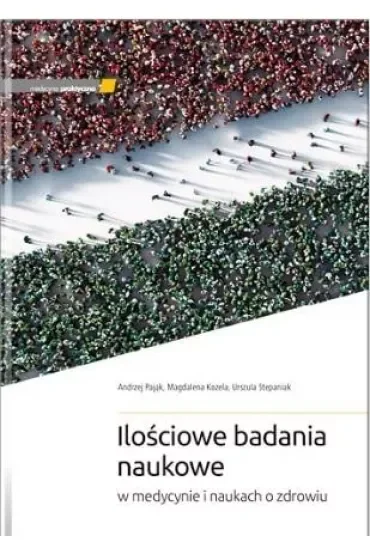 Ilościowe badania naukowe w medycynie i naukach o zdrowiu