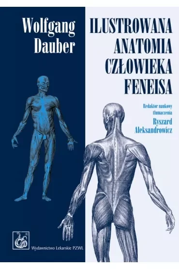 Ilustrowana anatomia człowieka Feneisa  PZWL