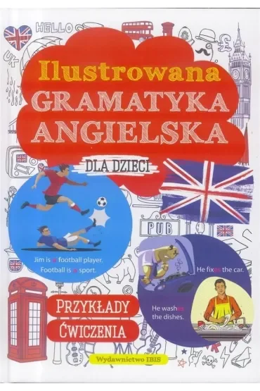 Ilustrowana gramnatyka angielska dla dzieci