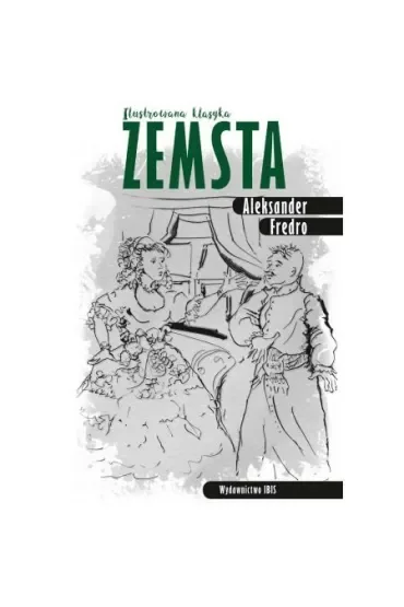 Ilustrowana klasyka. Zemsta