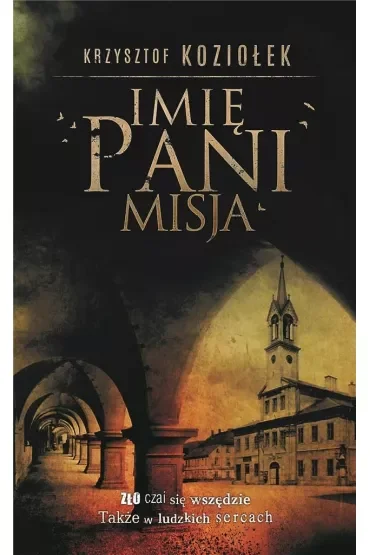 Imię Pani Misja