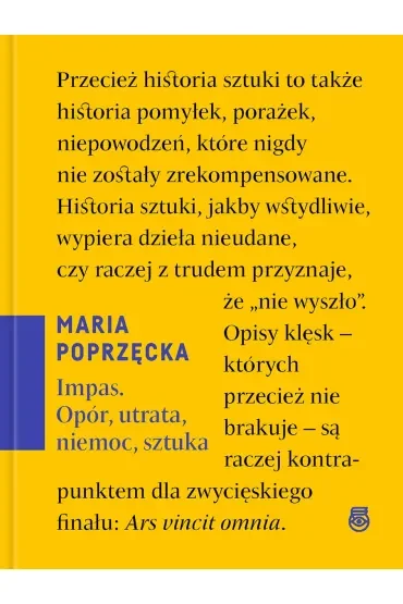 Impas. Opór, utrata, niemoc, sztuka