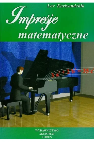 Impresje matematyczne. Tom 2