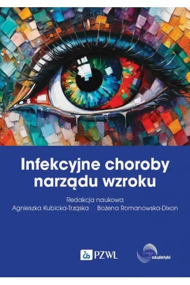 Infekcyjne choroby narządu wzroku