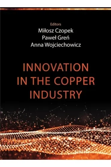 Innovation in the copper industry