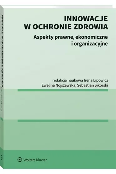 Innowacje w ochronie zdrowia