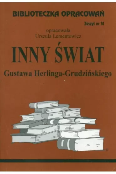 Inny Świat. Biblioteczka opracowań. Zeszyt nr 51