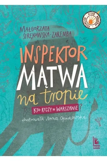 Inspektor Mątwa na tropie