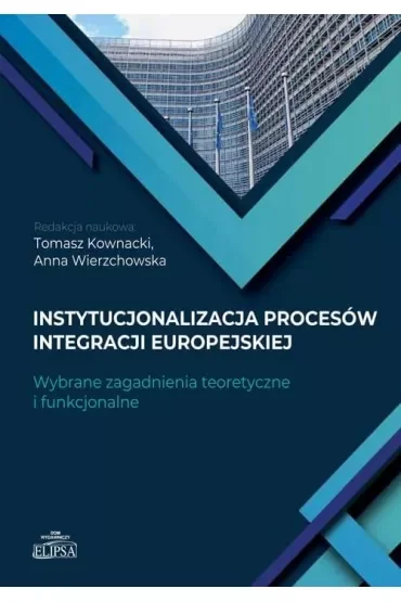 Instytucjonalizacja procesów integracji europejski