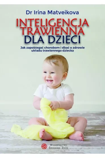 Inteligencja trawienna dla dzieci