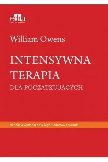 Intensywna terapia dla początkujących